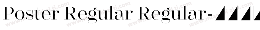 Poster Regular Regular字体转换